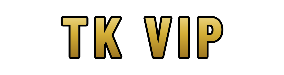 TK VIP